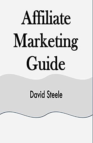 Affiliate Marketing Guide