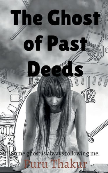 The Ghost Of Past Deeds