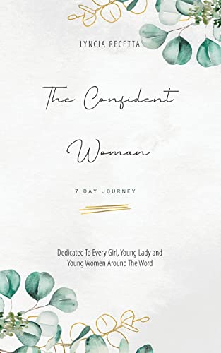 The Confident Woman: 7 Day Journey