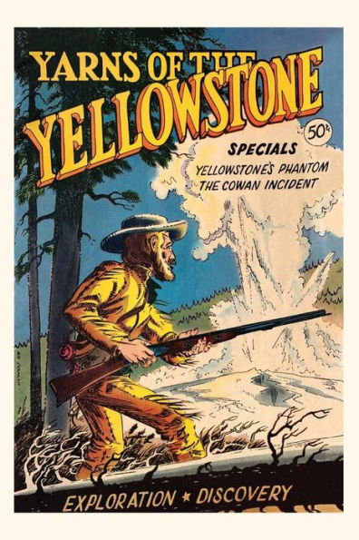 Vintage Journal Yarns Of Yellowstone