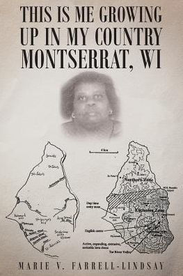 This Is Me Growing Up In My Country Montserrat, Wi