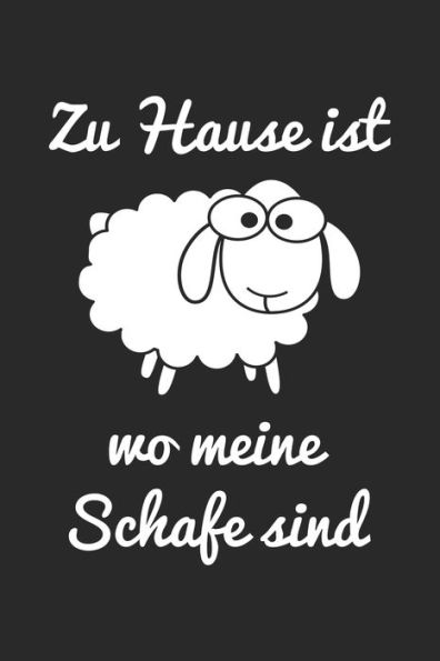 Zuhause Ist Wo Meine Schafe Sind : Wochenplaner Jahr 2020 Mit Prioritäten Und Todos 53 Seiten Als Geschenk