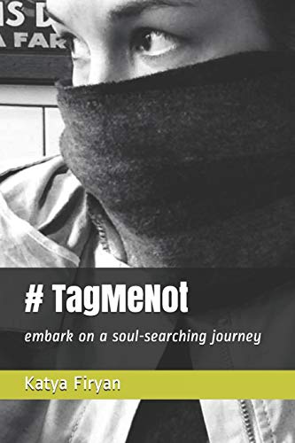 # Tag Me Not: Embark on a soul-searching journey