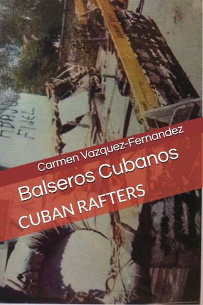 Balseros Cubanos: BALISEOS CUBANOS