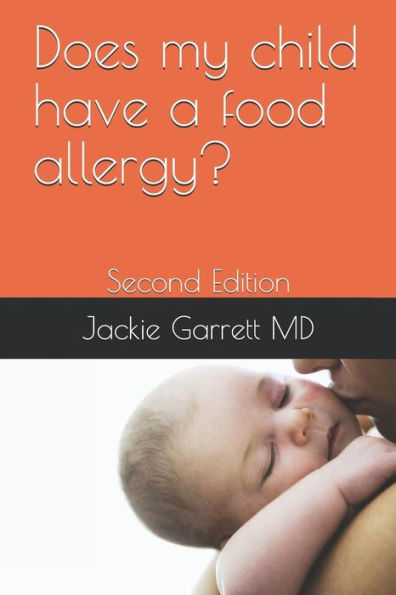 Does my child have a food allergy?: Second Edition