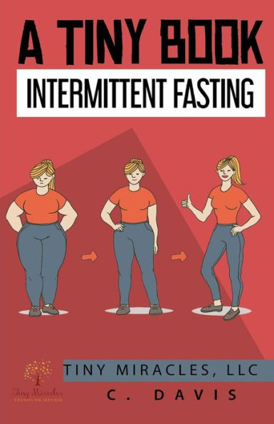 A Tiny Book: Intermittent Fasting