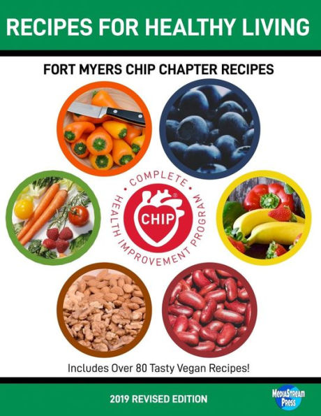 Recipes For Healthy Living: Fort Myers Chip Chapter Recipes