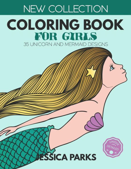 Coloring Book For Girls: 35 Unicorn And Mermaid Designs For Relaxation And Creativity, For Girls, Kids And Adults - Part 2 (Adult Coloring Books by BRH OU)