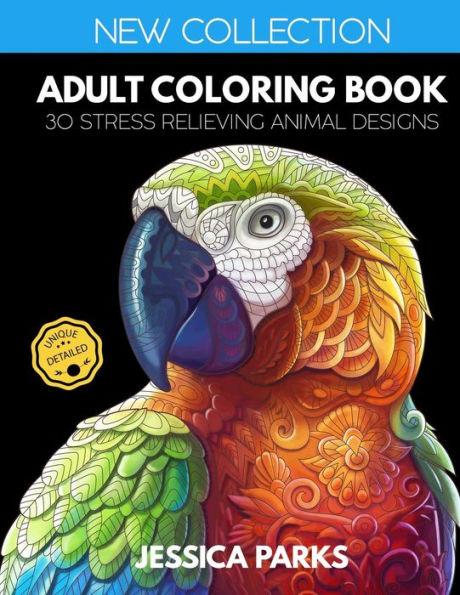 Adult Coloring Book: 30 Stress Relieving Animal Designs For Anger Release, Adult Relaxation And Meditation - Part 1 (Adult Coloring Books by BRH OU)