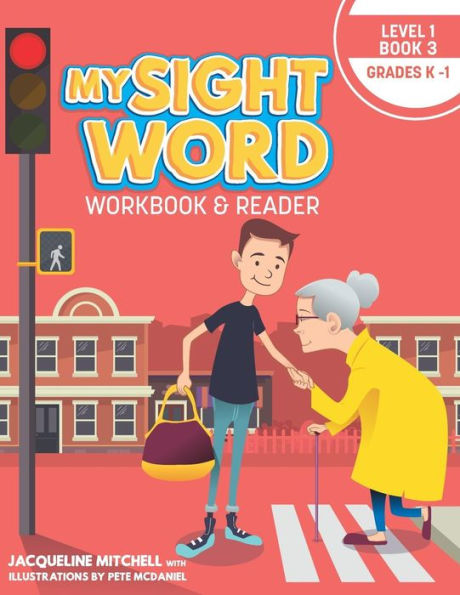 My Sight Word Workbook & Reader: Level 1 - 9781732203853