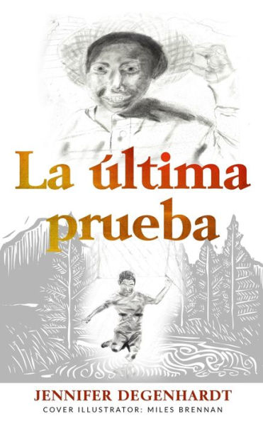 La última prueba (Spanish Edition)