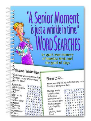 A Senior Moment Is Just a Wrinkle In Time Word Searches