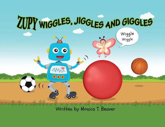 Zupy Wiggles, Jiggles And Giggles