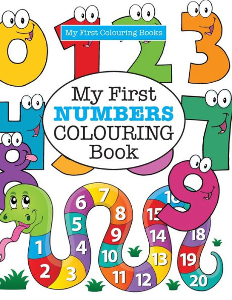 My First Numbers Colouring Book ( Crazy Colouring For Kids)