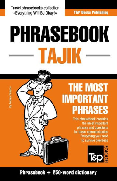 English-Tajik phrasebook and 250-word mini dictionary (American English Collection)