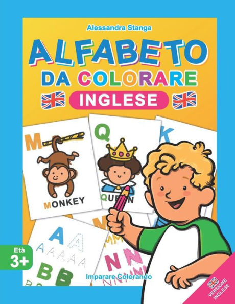 ALFABETO da Colorare (INGLESE) (Imparare Colorando) (Edición italiana)