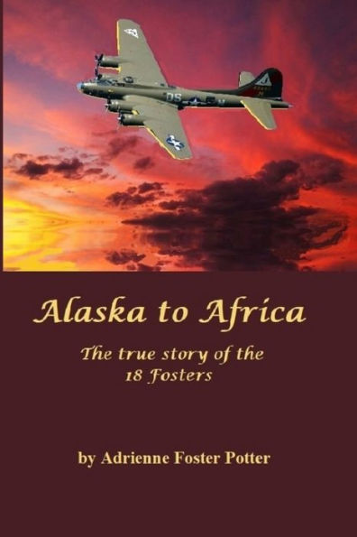 De Alaska a África: la verdadera historia de los 18 Foster