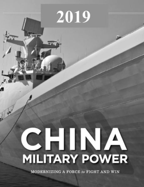 China Military Power: Modernizing a Force to Fight and Win