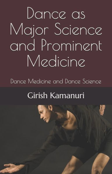 La danza como ciencia principal y medicina destacada: medicina de la danza y ciencia de la danza (revolución del cerebro humano a través de la danza)