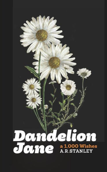 Dandelion Jane: 1.000 deseos