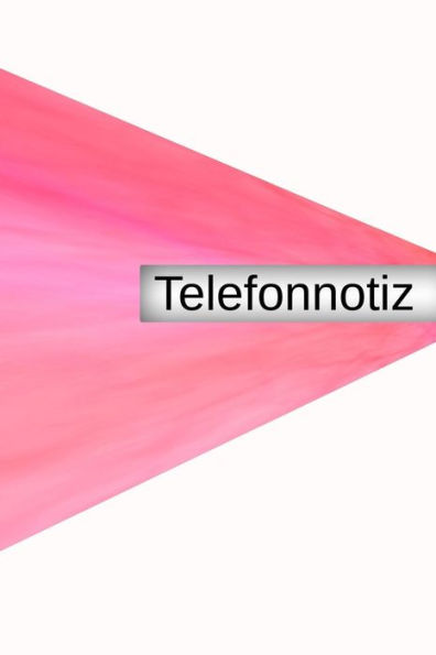 Telefonnotiz: Anruf Telefon Büro Anrufer Notiz Anmerkung