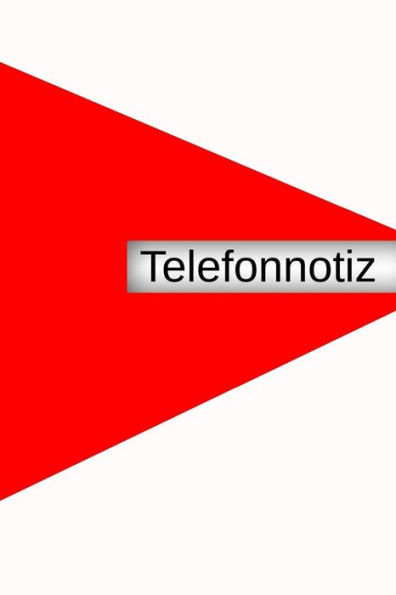 Telefonnotiz: Anruf Telefon Büro Anrufer Notiz Anmerkung Organisation Agentur