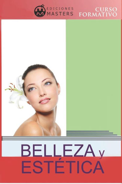 Belleza y estética: Curso formativo (Spanish Edition)