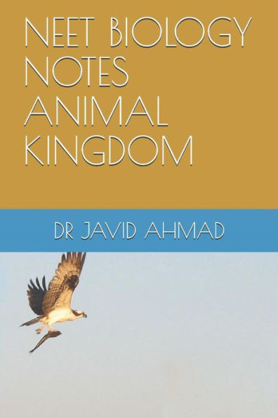 Neet Biology Notes Animal Kingdom - 9781796749366