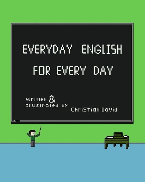 Everyday English for Every Day: Black and White Version