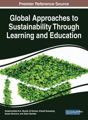 Enfoques globales para la sostenibilidad a través del aprendizaje y la educación (práctica, progreso y competencia en sostenibilidad)