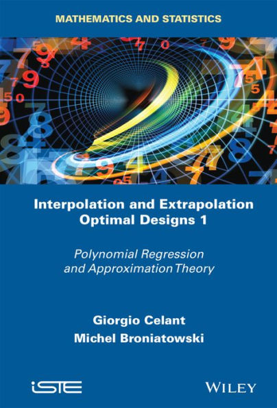 Diseños óptimos de interpolación y extrapolación V1: Teoría de aproximación y regresión polinomial (Matemáticas y Estadística)