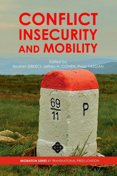 Conflict, Insecurity and Mobility