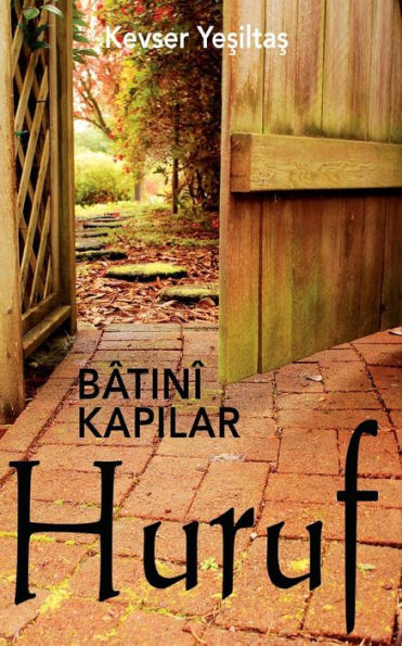 Batini Kapilar: Huruf (Turkish Edition)