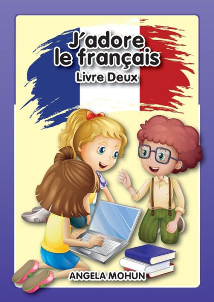 J'adore le francais: Livre 2