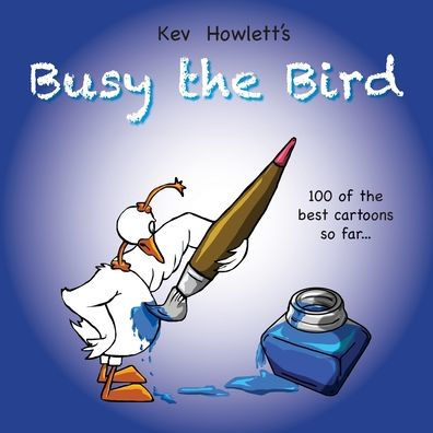 Busy the Bird: 100 de los mejores dibujos animados hasta el momento...