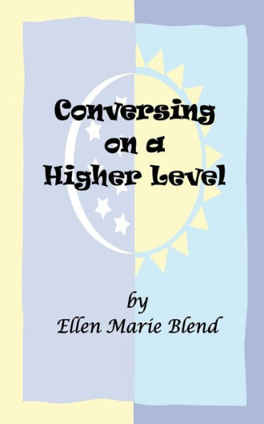 Conversing on a Higher Level: Soul Mate, Soul Transfer