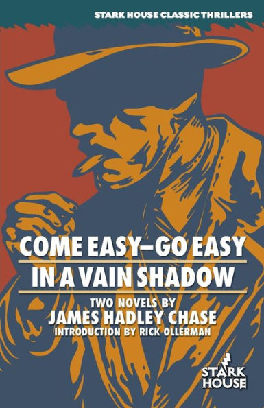 Come Easy�Go Easy / En una sombra vana (Thrillers clásicos de la casa Stark)