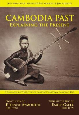 Pasado de Camboya: explicando el presente