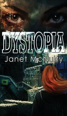 Dystopia (Dystopia Trilogy)