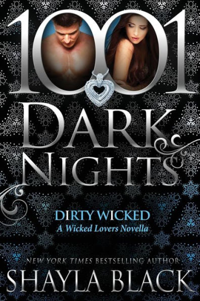 Dirty Wicked: A Wicked Lovers Novella