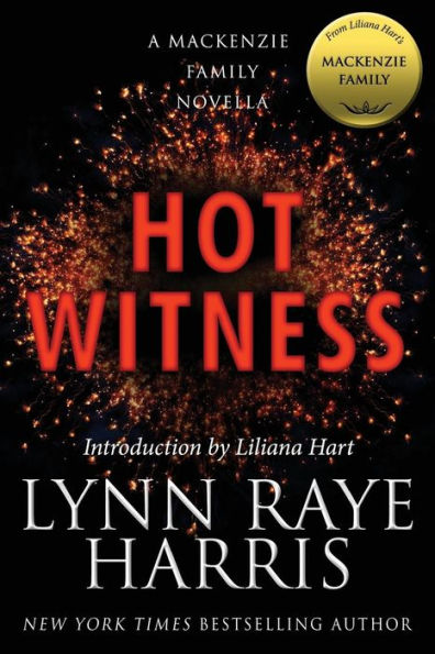 Hot Witness: A MacKenzie Family Novella (The MacKenzie Family)