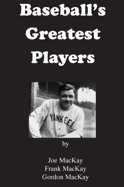 Baseball's Greatest Players