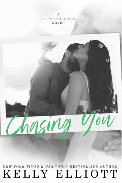 Chasing You (Love Wanted in Texas)