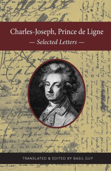 Charles-Joseph, Príncipe de Ligne: Cartas seleccionadas