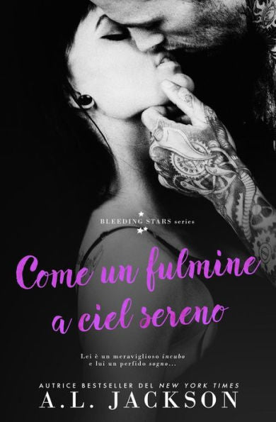 Come un fulmine a ciel sereno (Bleeding Stars) (Italian Edition)