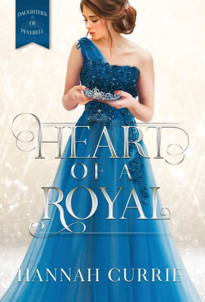 Heart of a Royal (1) (Daughters of Peverell)