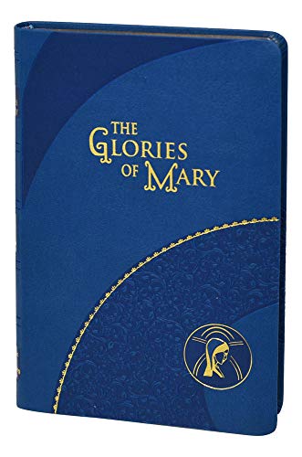 The Glories of Mary - 9781947070707