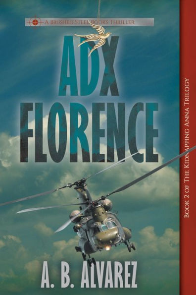 ADX Florence (Trilogía del secuestro de Anna)