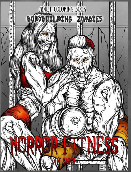 Libro de colorear para adultos Horror Fitness: Zombis culturistas