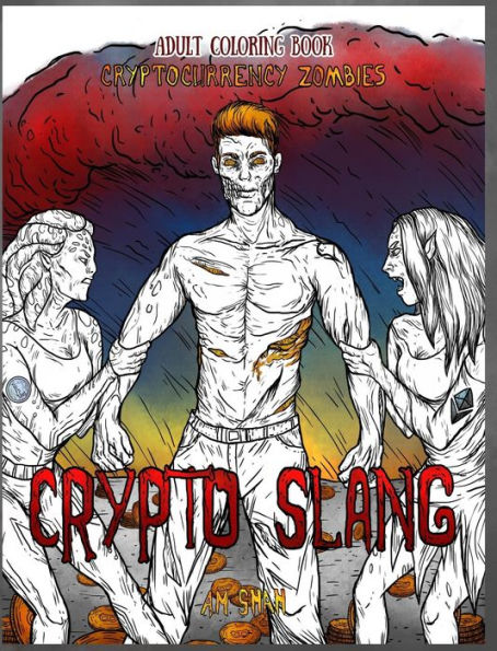 Libro de colorear para adultos Zombis de criptomonedas: Argot criptográfico (1)